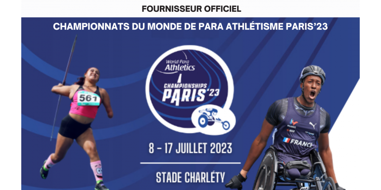 FOURNISSEUR OFFICIEL DES CHAMPIONNATS DU MONDE PARA ATHLETISME – PARIS’23